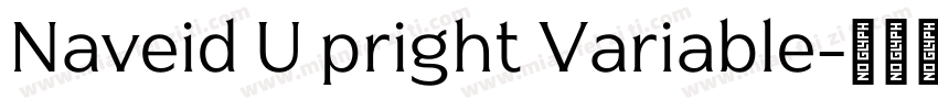 Naveid U pright Variable字体转换